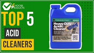 Acid cleaners  Top 5  ChooseProducts [upl. by Noedig384]