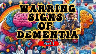 23Warning Indications of Dementia After Turning 50 Part 1 [upl. by Ernaldus]