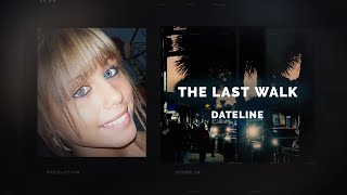 Dateline Episode Trailer The Last Walk  Dateline NBC [upl. by Bazluke]