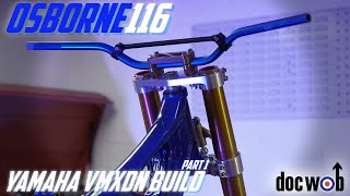 DOCWOB  Zach Osborne Yamaha YZ 250 2 stroke VMXdN BIKE BUILD Part 1 [upl. by Timothea]