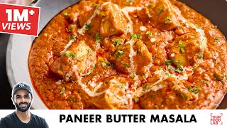 Paneer Butter Masala  होटल जैसा पनीर बटर मसाला  Restaurant Style  Chef Sanjyot Keer [upl. by Anabelle511]