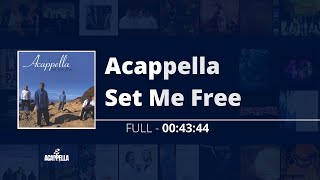 Acappella Set Me Free  Full Album  Acappella Play [upl. by Murry]