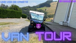 Épisode 28 Van Tour de Cawète Enfin [upl. by Ecirtak]