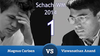 Anand  Carlsen SchachWeltmeisterschaft 2014 1  Partieanalyse [upl. by Ellemaj891]