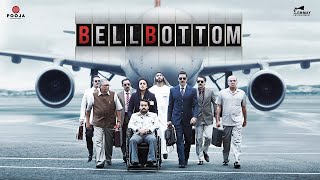 Bell Bottom  FULL MOVIE 4K HD FACTS  Akshay kumar  Vaani kapoor  Lara dutta  Huma Qureshi 2021 [upl. by Llenehs]