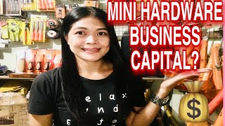 MINI HARDWARE BUSINESS CAPITAL  MAGKANO ANG CAPITAL SA HARDWARE BUSINESS  Lyn Brebs [upl. by Sanderson]