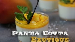 Recette Panna Cotta exotique  citron vert noix de coco  coulis mangue ananas [upl. by Milburn]