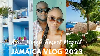 JAMAICA TRAVEL VLOG Our Trip to Azul Beach Resort Negril Jamaica 2023 [upl. by Nafis]