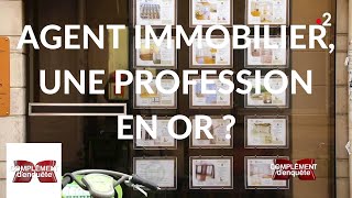 Complément denquête Agent immobilier une profession en or   11 avril 2019 France 2 [upl. by Adnalram951]