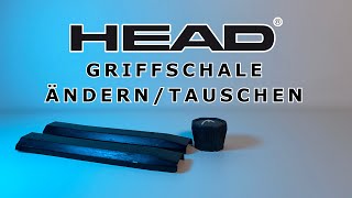 Griffschale wechseln bei einen Head Racket  Alle Schritte im Detail [upl. by Navarro646]