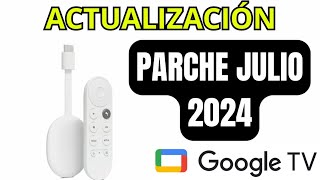 Como ACTUALIZAR CHROMECAST GOOGLE TV 4K  FIRMWARE UPDATE  PARCHE JULIO 2024 [upl. by Crisey333]