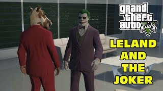 Leland and the Joker Cause Mayhem in GTA 5 [upl. by Cronin]