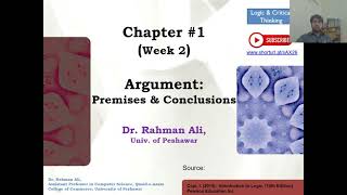 Lect 2 Argument Premises amp Conclusion  Logic amp Critical Thinking  Dr Rahman Ali Uni of Peshawar [upl. by Valoniah]