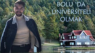 BOLU DA ÜNİVERSİTE ÖĞRENCİSİ OLMAK  ÜNİVERSİTEFİYATLAREĞLENCEİKLİMYAŞAM [upl. by Uehttam468]