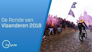 De Ronde van Vlaanderen 2018  Full Race Highlights  inCycle [upl. by Ybok503]