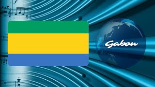 Hymnes du Monde  lHymne national du Gabon [upl. by Audrit]