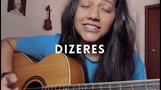 Dizeres  Lourena e Sant  Bia Marques cover [upl. by Alihet280]