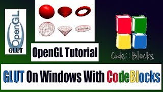 OpenGL Tutorial  GLUT On Windows With CodeBlocks [upl. by Hsital]