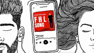 Vinn Soriano  F H L Song Official Audio with Lyrics [upl. by Airelav]