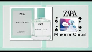 Zara MIMOSA CLOUD reseña de perfume ¡NUEVO 2020 ¿Enserio se parece a Cloud de Ariana Grande [upl. by Yemerej]