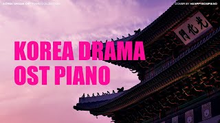 드라마 OST 피아노 모음 KOREA DRAMA OST PIANO COLLECTION [upl. by Enigroeg]