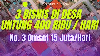 3 USAHA BISNIS SAMPINGAN DI DESA DENGAN MODAL KECIL YANG MENJANJIKAN – UNTUNG 400 RIBU SEHARI [upl. by Rothmuller]