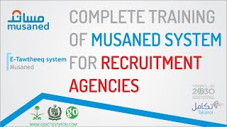 Musaned System Full Online Meeting  ETawtheeq System by Saudi Government for Recruitment Agencies [upl. by Linad365]