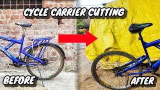 CYCLE CARRIER CUTTING  BIKE MODIFICATION HOW TO CUT CYCLE BACK PORTION  modification [upl. by Adirf]