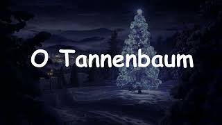 O Tannenbaum German and English lyrics [upl. by Nedyaj358]