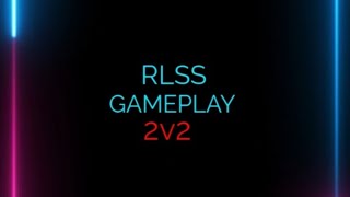 RLSS GAMEPLAY 2V2 GC RANK [upl. by Alek]