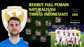 REKRUT SEMUA PEMAIN TIMNAS  EFOOTBALL INDONESIA [upl. by Assek945]