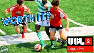 Is playing in The USL League two worth it USL2 [upl. by Inek]