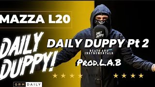 FREE Mazza L20 x Marnz Malone  quotDaily Duppy Pt 2quot  Freestyle  UK Real Rap  Type Beat  2024 [upl. by Mandych]