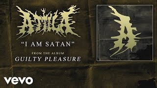 Attila  I Am Satan audio [upl. by Olifoet]