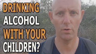 Should I Avoid Drinking Alcohol In Front Of My Children [upl. by Louth]