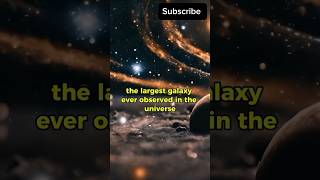 Scientists Discovered🔭 Largest Galaxy In The Universe 🌌 Alcionius Galaxy 😱shorts [upl. by Enyedy]