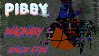 FNF PIBBY OST  IMAGINARY MARXS TAKE Song by getfidgedkid3719 [upl. by Salazar890]