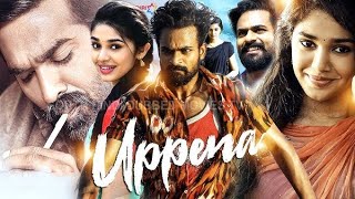 Uppena Full Movie in Hindi Vaisshnav Tej Krithi Shetty Vijay Sethupati Facts And Facts [upl. by Aurie]