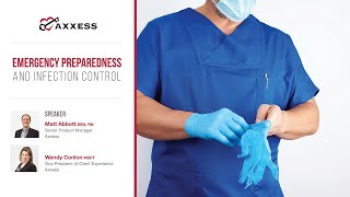 Axxess I Emergency Preparedness and Infection Control [upl. by Tegdig]