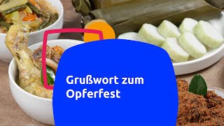 Grußwort zum Opferfest [upl. by Corney]