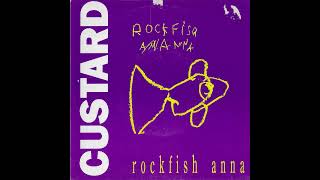 Custard  Rockfish Anna [upl. by O'Grady]