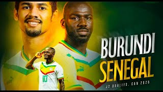 SENEGAL  BURUNDI  LIVE éliminatoires de la CAN 2025 [upl. by Moriah494]