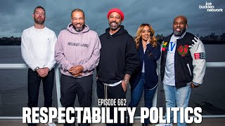 The Joe Budden Podcast Episode 662  Respectability Politics [upl. by Aloysius]