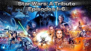 Star Wars A Tribute  Episodes 16  M83 x Star Wars [upl. by Drahcir]