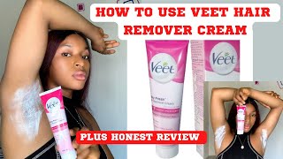 HOW TO USE VEET HAIR REMOVER CREAM  Honest Review On Veet Hair Remover Cream [upl. by Teodoro511]