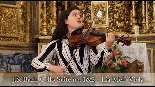 J S Bach Cello Suite nº 1 amp 2  Lia Melo Viola [upl. by Arul]