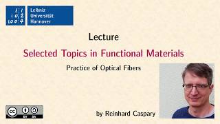 Selected Topics in Functional Materials Practice of Optical Fibers [upl. by Frederico]