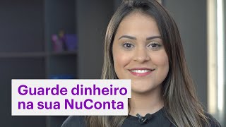 Como guardar dinheiro na minha conta do Nubank [upl. by Otis]