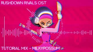 Newgrounds Rushdown Rivals OST  Tutorial Mix by MilkyPossum [upl. by Caz]