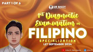 FILIPINO DIAGNOSTIC EXAM  LET Specialization  September 2024  PART 1  SirBisoyPH [upl. by Nahseez]